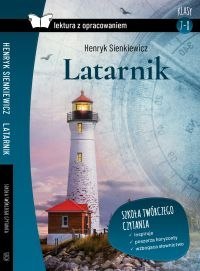 Latarnik. Lektura z opracowaniem