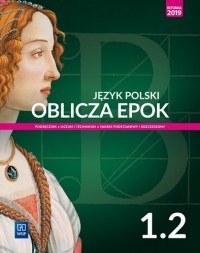 Nowe język polski oblicza epok podręcznik 1 część 2 liceum i technikum zakres podstawowy i rozszerzony 175204