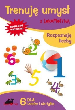 Zeszyt dla sześciolatków trenuję umysł z lokomotywą rozpoznaję liczby