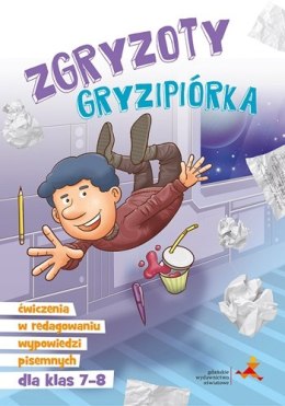 Zgryzoty gryzipiórka ćwiczenia w redagowaniu wypowiedzi pisemnych dla klas 7-8