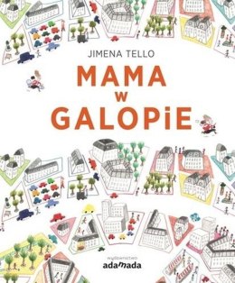 Mama w galopie