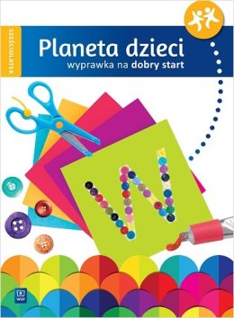 Planeta dzieci Wyprawka na dobry start Sześciolatek