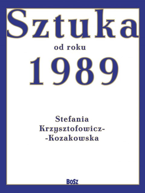 Sztuka od roku 1989