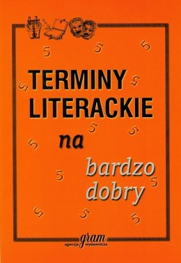 Terminy literackie na bardzo dobry