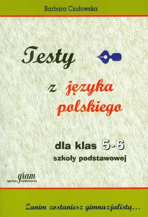 Testy z języka polskiego dla klasy 5-6