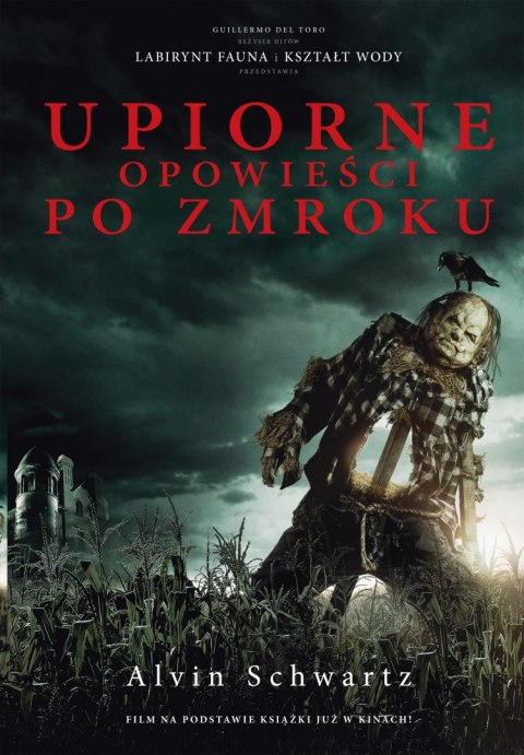 Upiorne opowieści po zmroku Tom 1