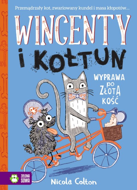 Wyprawa po złotą kość. Wincenty i Kołtun. Tom 2