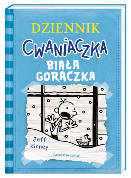 Biała gorączka. Dziennik cwaniaczka. Tom 6 wyd. 2020