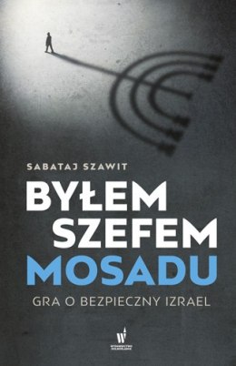 Byłem szefem Mosadu