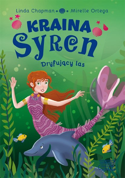 Dryfujący las. Kraina syren