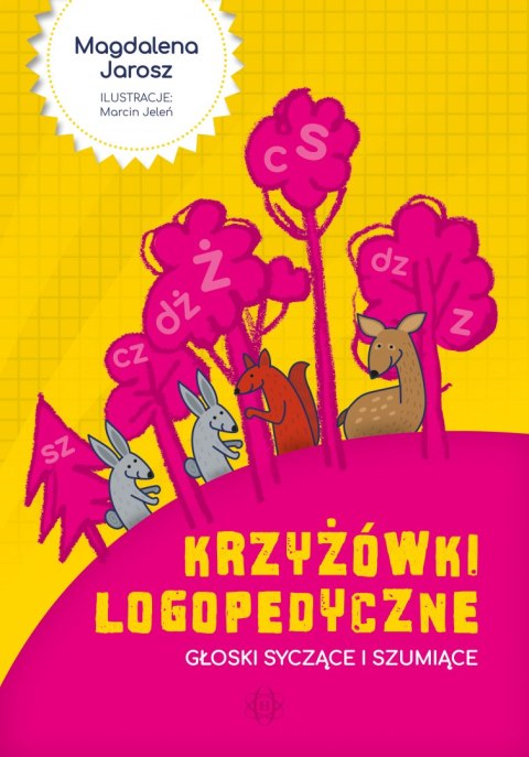 Krzyżówki logopedyczne Głoski syczące i szumiące