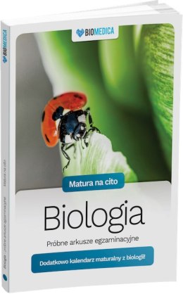 Matura na cito Biologia Próbne arkusze egzaminacyjne