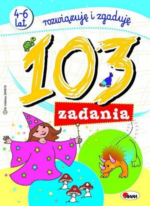 103 zadania. Rozwiązuję i zgaduję