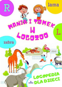 Mania i Tomek w logozoo. Logopedia dla dzieci