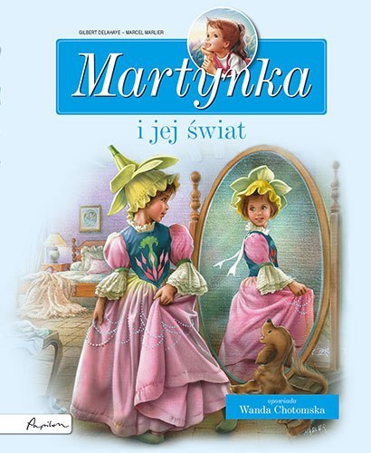 Martynka i jej świat. Zbiór opowiadań