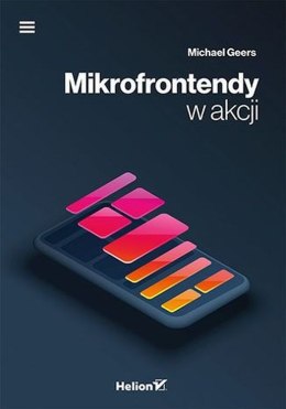 Mikrofrontendy w akcji