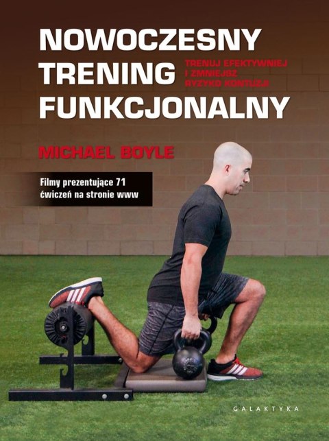 Nowoczesny trening funkcjonalny trenuj efektywniej i zmniejsz ryzyko kontuzji