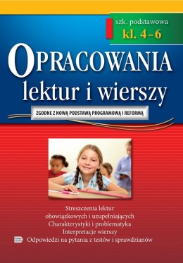 Opracowania lektur i wierszy. Szkoła podstawowa. Klasy 4-6