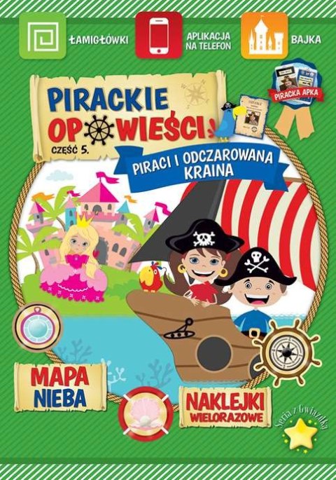 Piraci i odczarowana kraina pirackie opowieści część 5