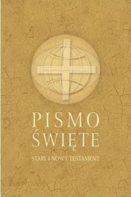 Pismo Święte. Stary i Nowy Testament