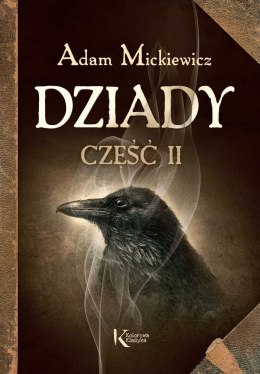 Dziady. Część 2. Kolorowa klasyka