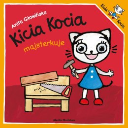 Kicia kocia majsterkuje