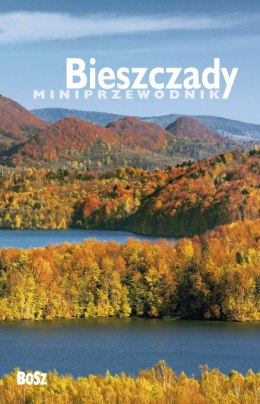 Miniprzewodnik bieszczady 2019