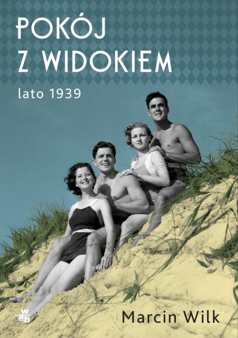 Pokój z widokiem lato 1939