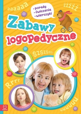 Zabawy logopedyczne porady ćwiczenia wierszyki