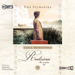 CD MP3 Rodzina. Bo trzeba żyć. Tom 3