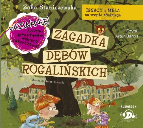 CD MP3 Zagadka dębów rogalińskich Ignacy i Mela na tropie złodzieja