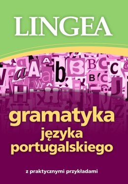 Gramatyka języka portugalskiego z praktycznymi przykładami wyd. 2