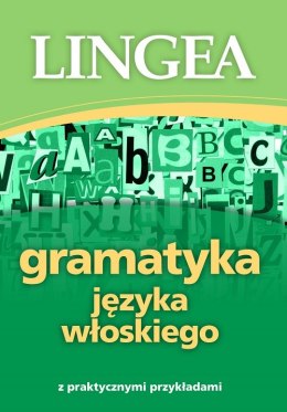 Gramatyka języka włoskiego z praktycznymi przykładami wyd. 2