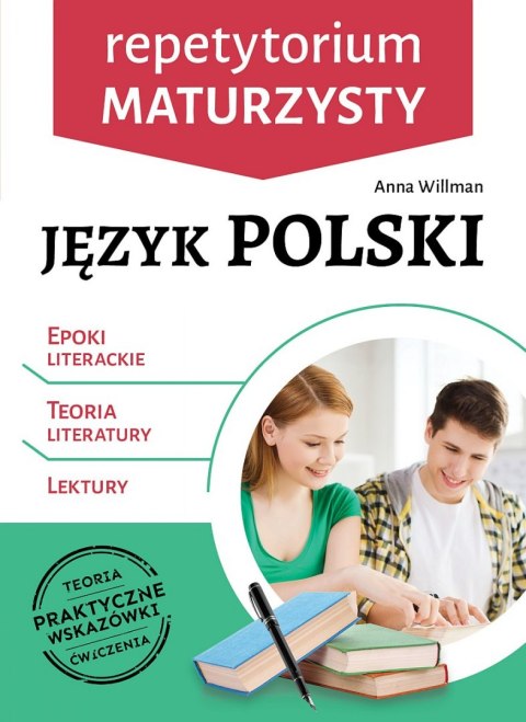 Język polski. Epoki literackie, teoria literatury, lektury. Repetytorium  maturzysty