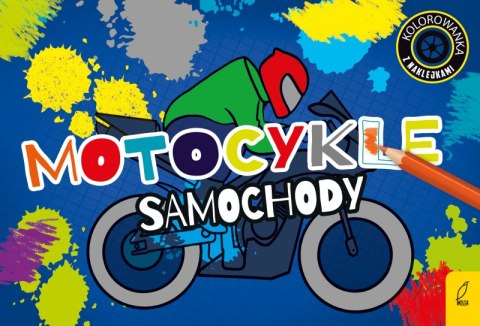 Kolorowanki z naklejkami. Motocykle i samochody