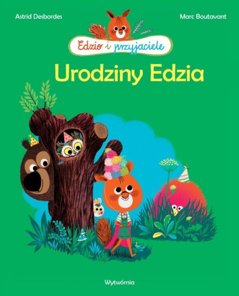 Urodziny Edzia. Edzio i przyjaciele