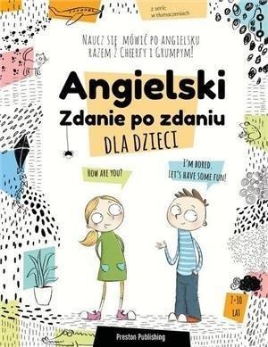 Angielski dla dzieci. Zdanie po zdaniu wyd. 2