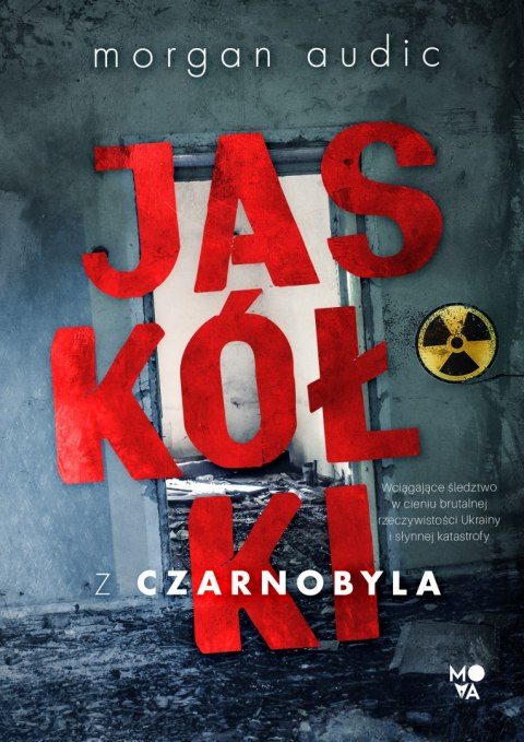 Jaskółki z Czarnobyla