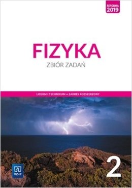 Nowe fizyka zbiór zadań 2 liceum i technikum zakres rozszerzony 176230