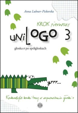 UniLOGO 3. Krok pierwszy głoska r po spółgłoskach