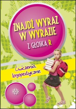 Znajdź wyraz w wyrazie z głoską R Ćwiczenia logopedyczne