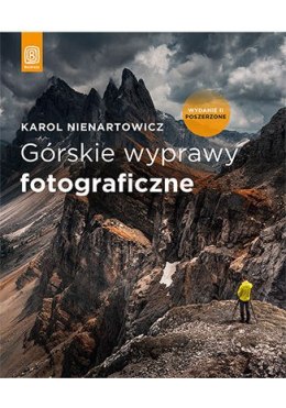 Górskie wyprawy fotograficzne wyd. 2