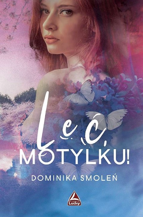 Leć motylku