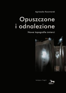 Opuszczone i odnalezione