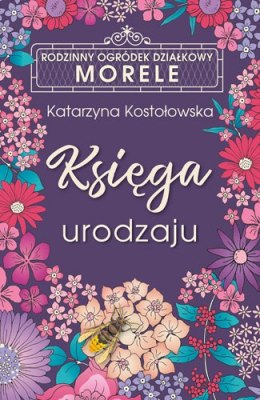 Księga urodzaju. ROD Morele. Tom 1