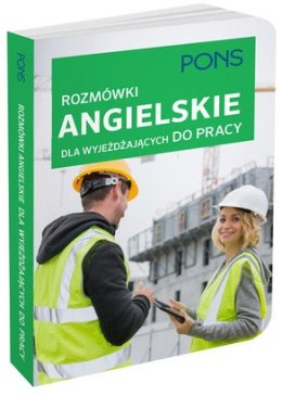 Rozmówki dla wyjeżdżających do pracy angielski