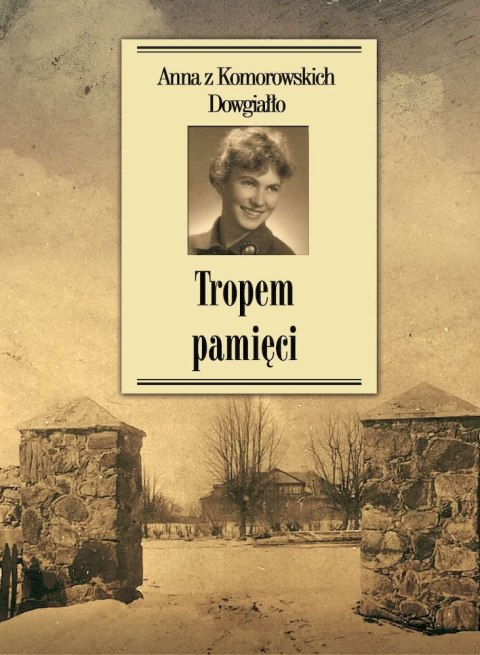 Tropem pamięci