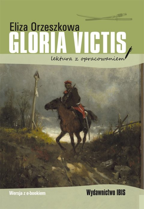 Gloria victis. Lektura z opracowaniem