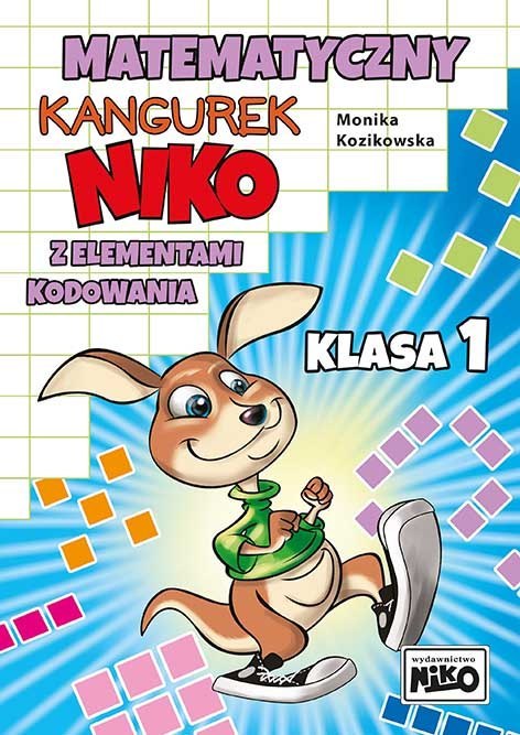 Matematyczny kangurek NIKO z elementami kodowania. Klasa 1