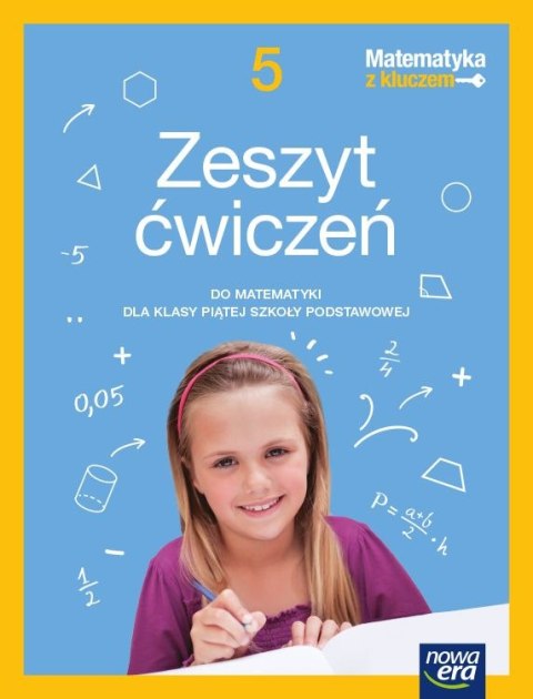 Matematyka z kluczem zeszyt ćwiczeń dla klasy 5 szkoły podstawowej EDYCJA 2021-2023